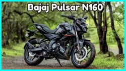 Bajaj Pulsar N160 2025 का धमाकेदार अनावरण – नया इंजन, डिजिटल कंसोल, और दमदार स्ट्रीटफाइटर स्टाइलिंग!