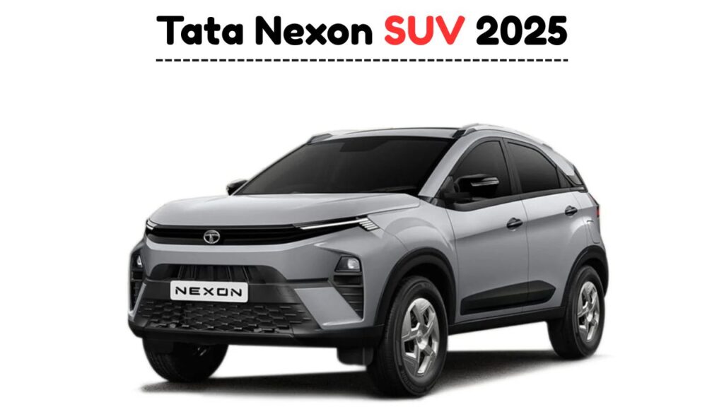 Tata Nexon SUV 2025