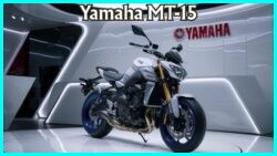 Yamaha MT-15 का नया मॉडल लॉन्च: सिर्फ ₹20,000 डाउन पेमेंट और ₹2,600 मासिक EMI में बुक करें!