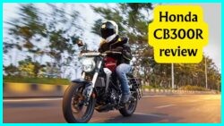 Honda CB300R Review: क्या यह बाइक आपके राइडिंग के जुनून को फिर से जगा सकती है?